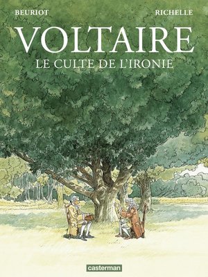 cover image of Voltaire. Le culte de l'ironie